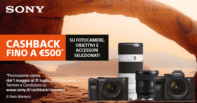 Cashback Sony fotocamere, ottiche e accessori