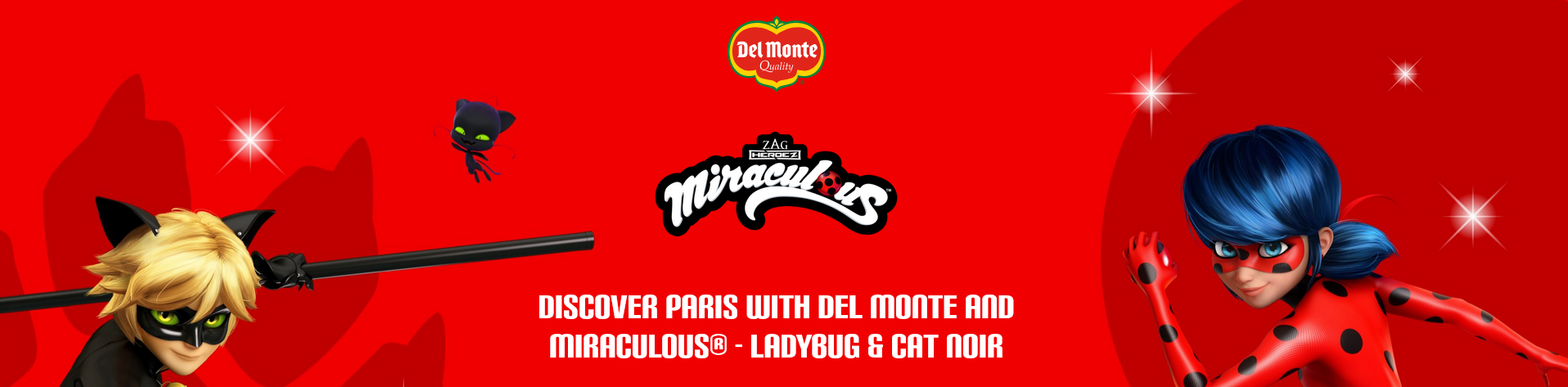 Del Monte WIN A TRIP FOR FOUR TO PARIS