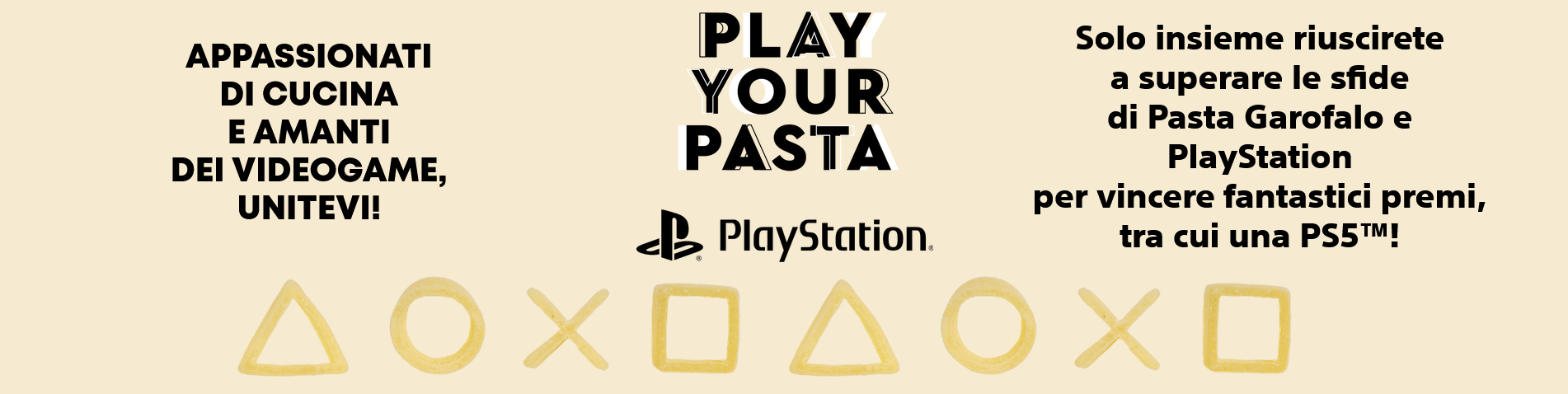 #PlayYourPasta, Garofalo e PlayStation®