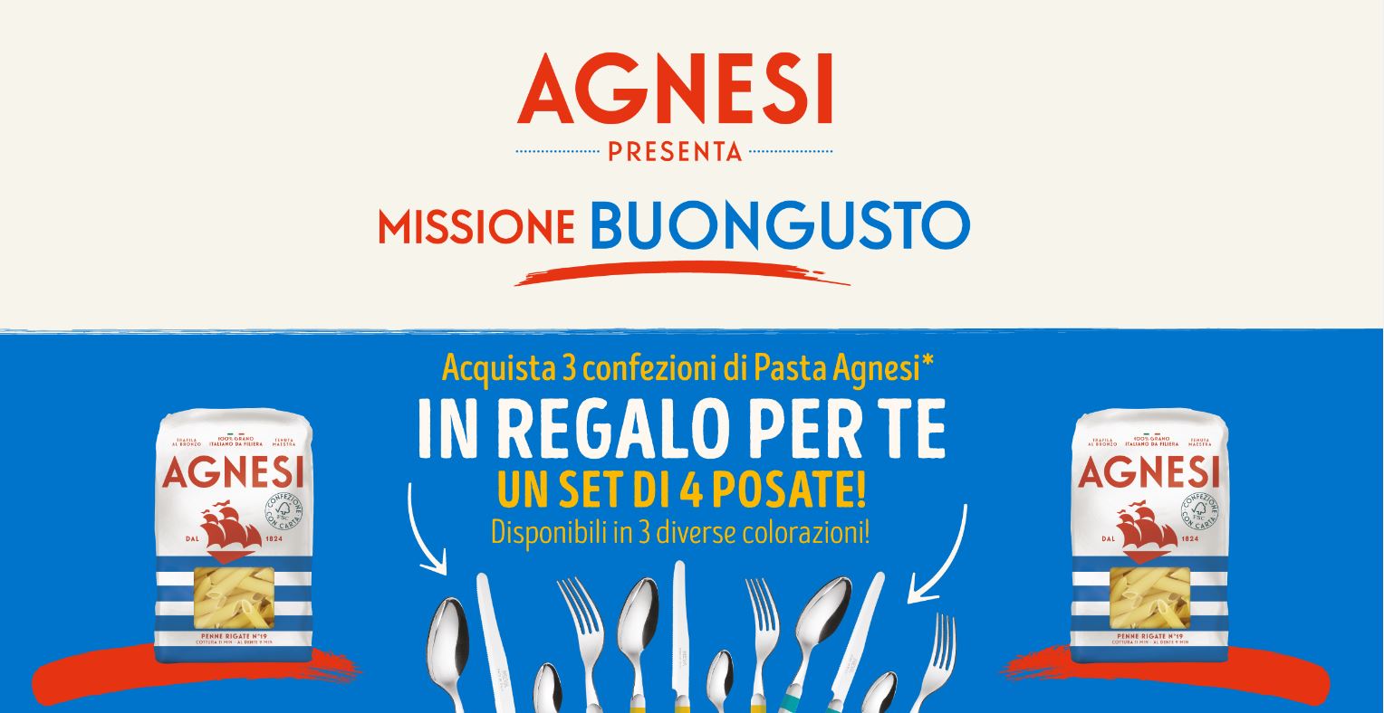 Agnesi offre un premio sicuro con la “Nuova missione buongusto”