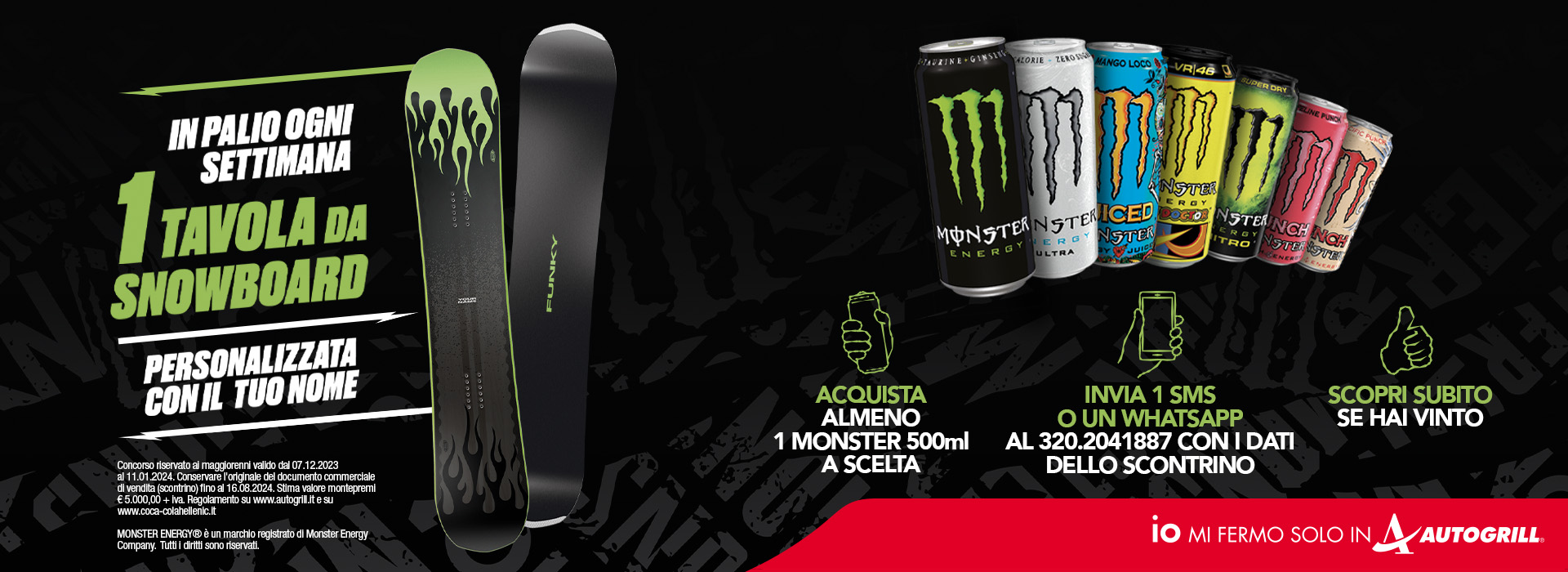 CONCORSO NATALIZIO DA AUTOGRILL CON MONSTER PUOI VINCERE LA TAVOLA DA SNOWBOARD