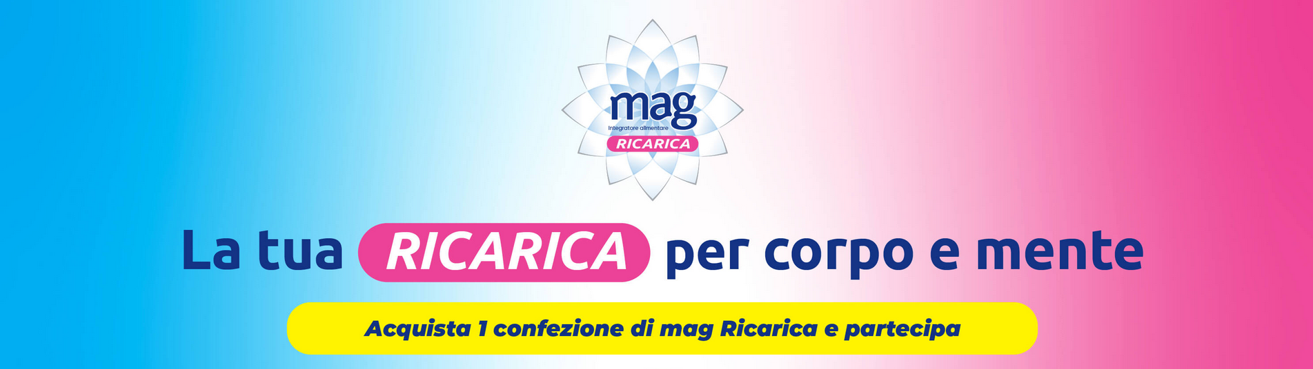 Vinci con MAG Ricarica premio sicuro