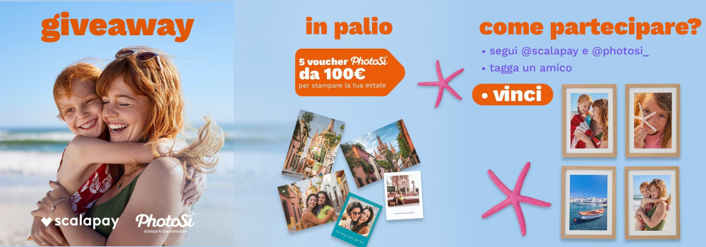 Vinci un voucher PhotoSì da 100€ con il Giveaway Scalapay!